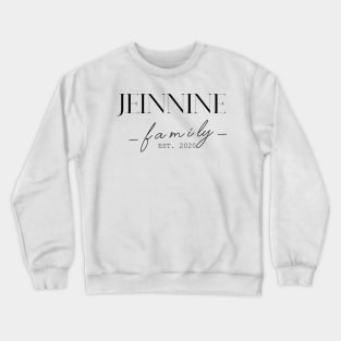 Jeinnine Family EST. 2020, Surname, Jeinnine Crewneck Sweatshirt